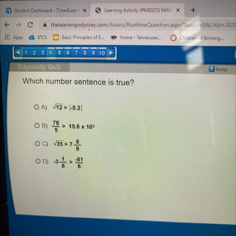 Which number sentence is true?OA) 12 > |-5.2OB)785> 15.6 x 102C) 135 > 789OD-example-1