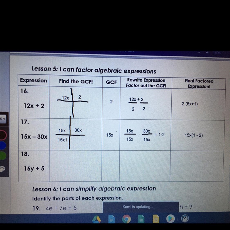 I need help NUMBER 181.Find the GCF2.Write the GCF 3.Rewrite expression factor out-example-1