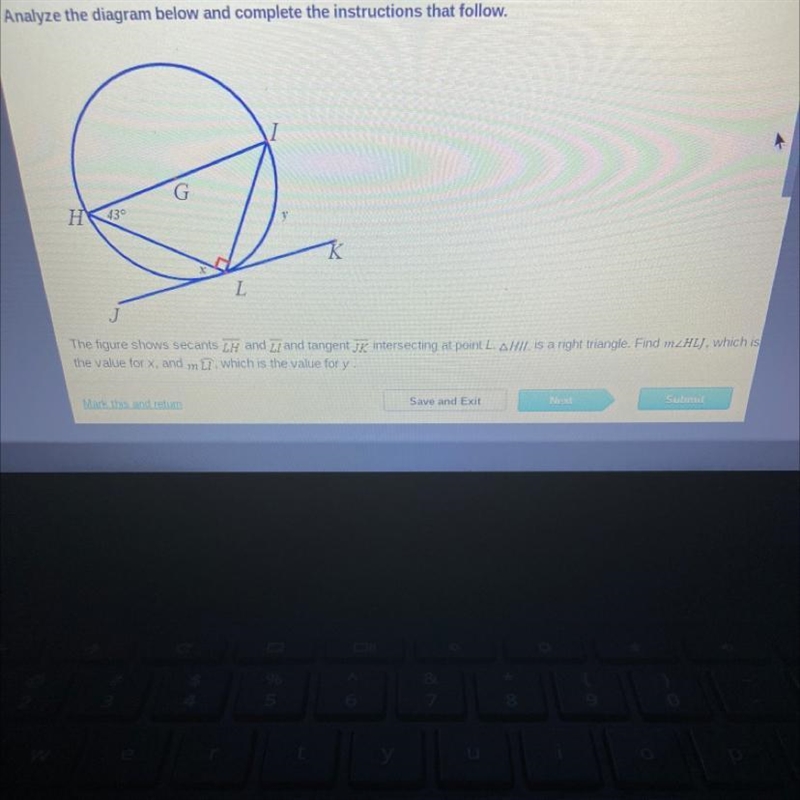 The figure shows secants LH and and tangent K intersecting at point L. AHIL is a right-example-1