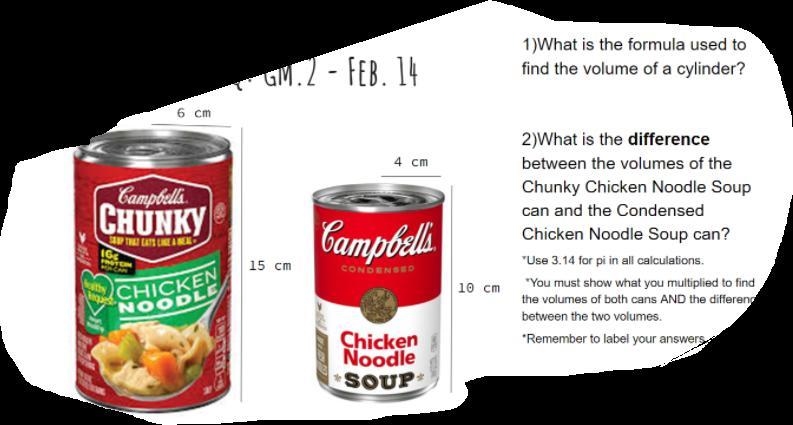 What is the difference between the volumes of the Chunky Chicken Noodle Soup can and-example-1