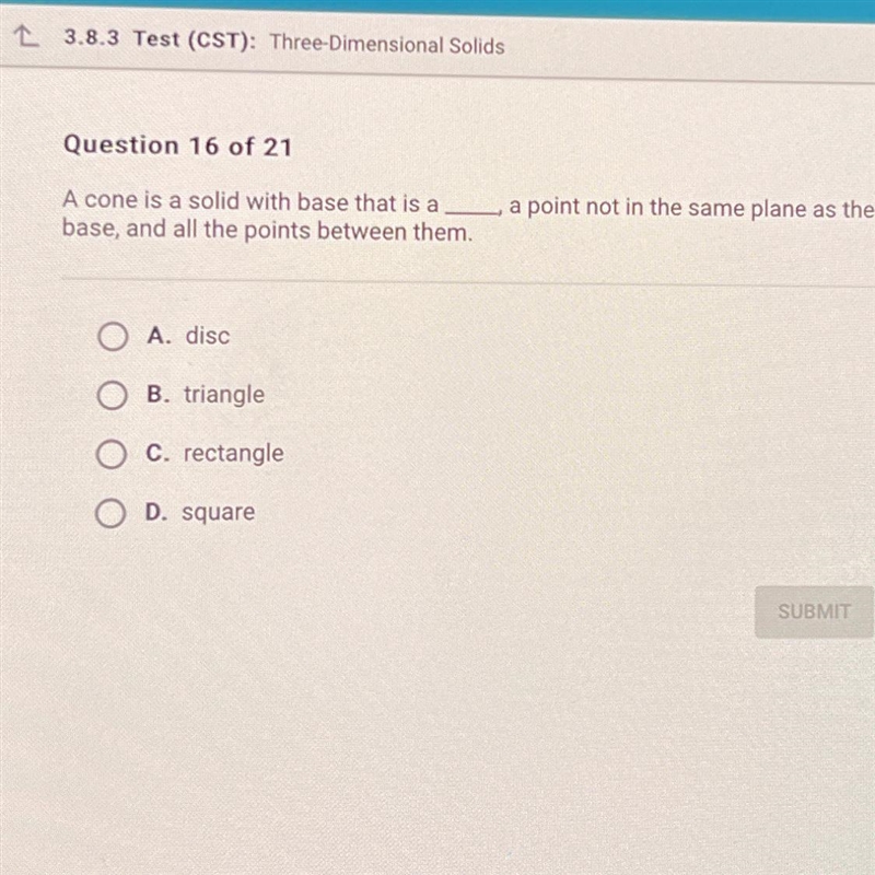 A cone is a solid with base that is a?-example-1