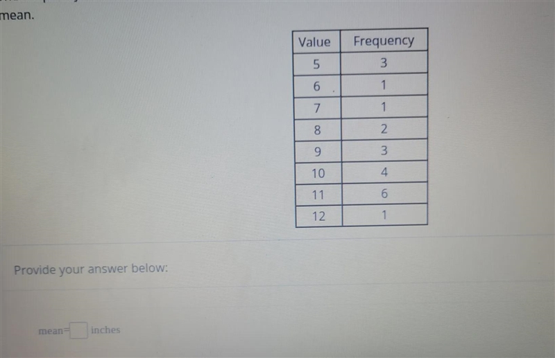 The frequency table below summarizes a list of recorded length ( in inches ) of randomly-example-1