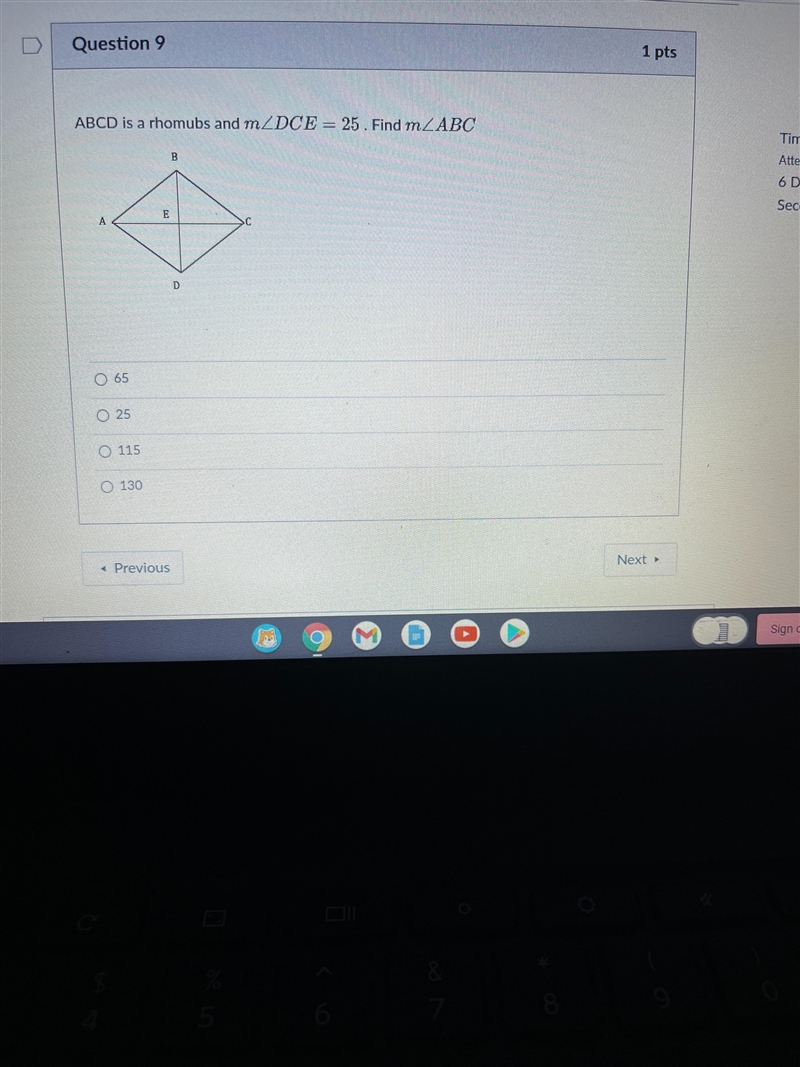 ABCD is a rhomubs and m/DCE = 25. Find mABCAEBD-example-1