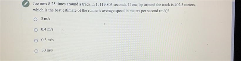 Which is the best estimate of the runners average speed in meters per second-example-1