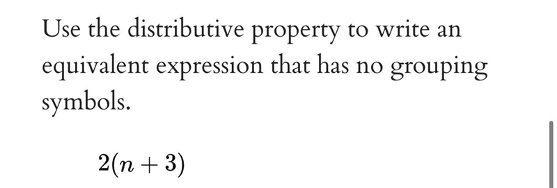 Using the distributive property to write an equivalent expression that has no grouping-example-1