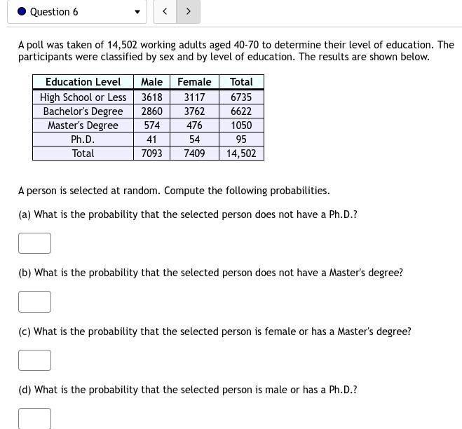 6. A poll was taken of 14,502 working adults aged 40-70 to determine their level of-example-1