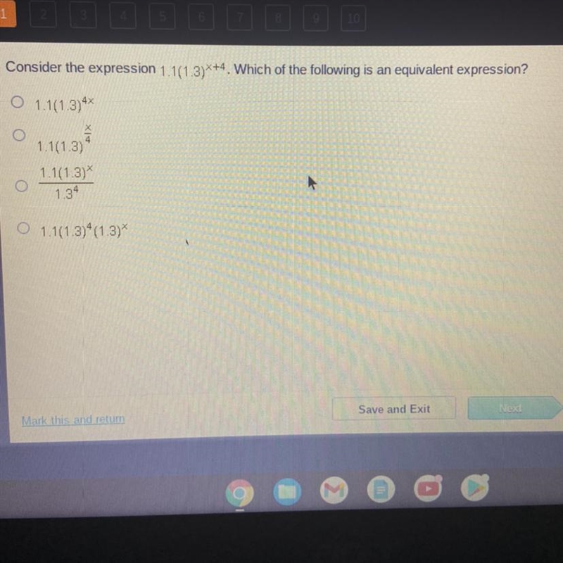 Consider the expression 1.1(1.3)x+4Which of the following is an equivalent expression-example-1