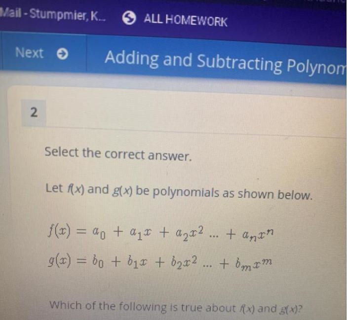 Select the correct answer.Let f(x) and g(x) be polynomials as shown below.f(x) = a-example-1