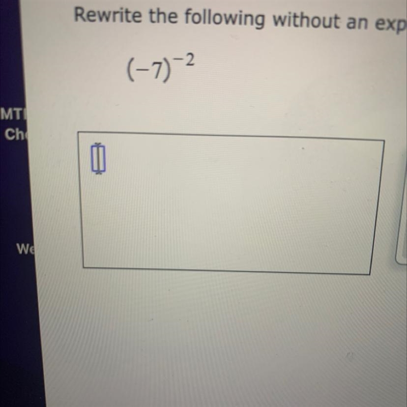 I need to rewrite the following with an exponent not sure how to do that-example-1