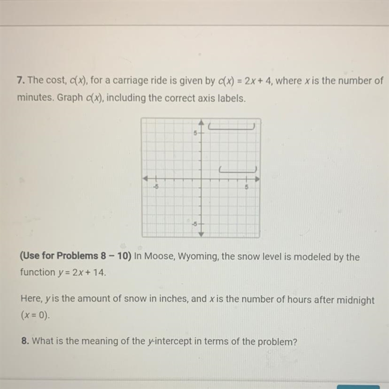 7. The cost, c(x), for a carriage ride is given by c(x) = 2x + 4, where “x” is the-example-1