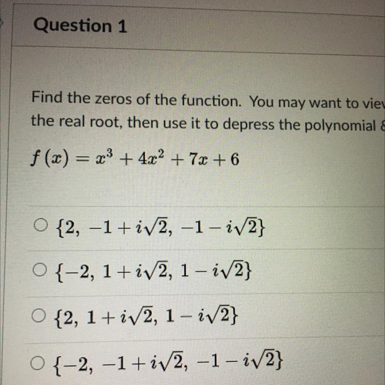 Find the zeros of the function. You may want to view the graph to help you identify-example-1