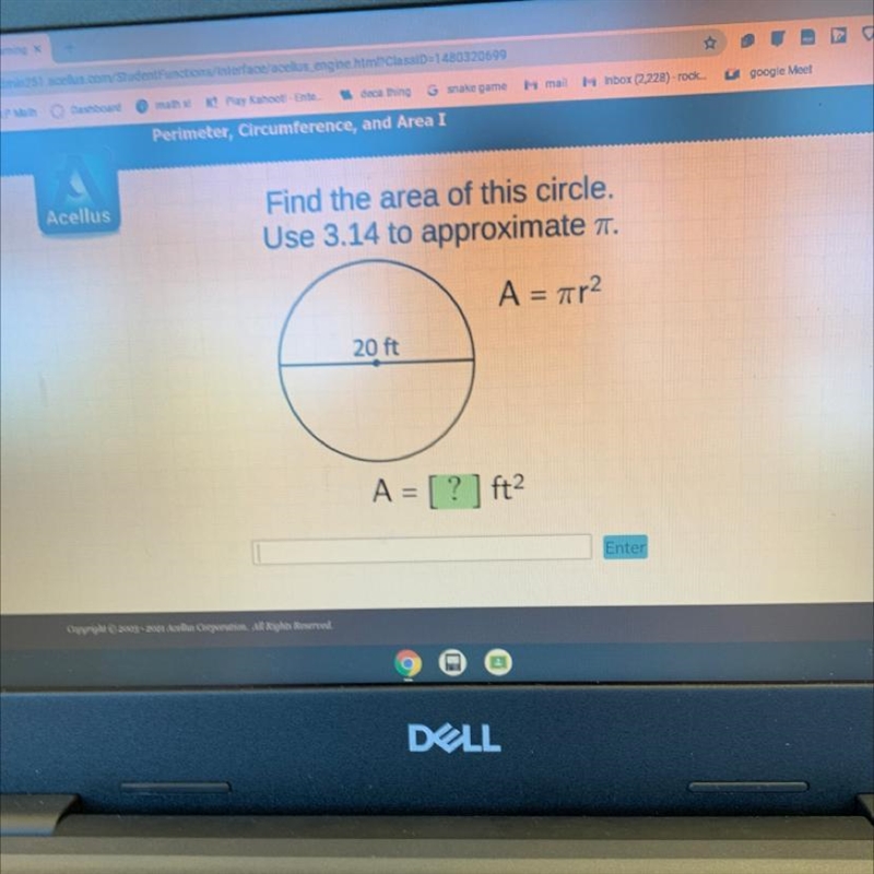 Find the area of this circle.Use 3.14 to approximate 7.A = 7r220 ftA = [?] ft2-example-1