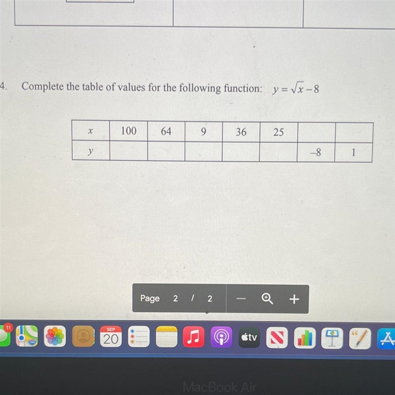 4Complete the table of values for the following function: y = VX-8X1006493625y-81-example-1