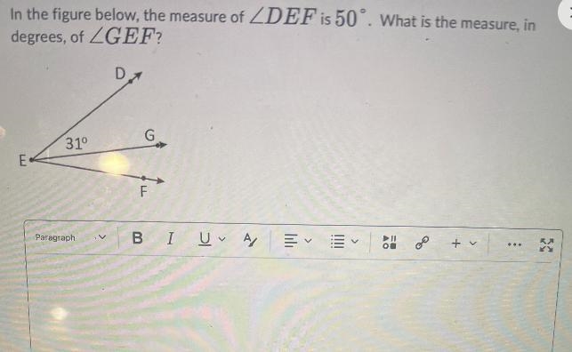 In the figure belowdegrees, ofE31°GER?DGFmeasure of ZDEF is 50°. What is the measure-example-1