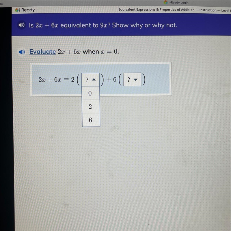 The question is on equivalent expressions and properties of addition-example-1