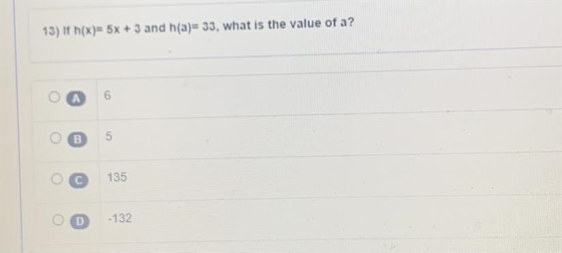 If h(x)= 5x +3 and h(a)= 33, what is the value of a?-example-1