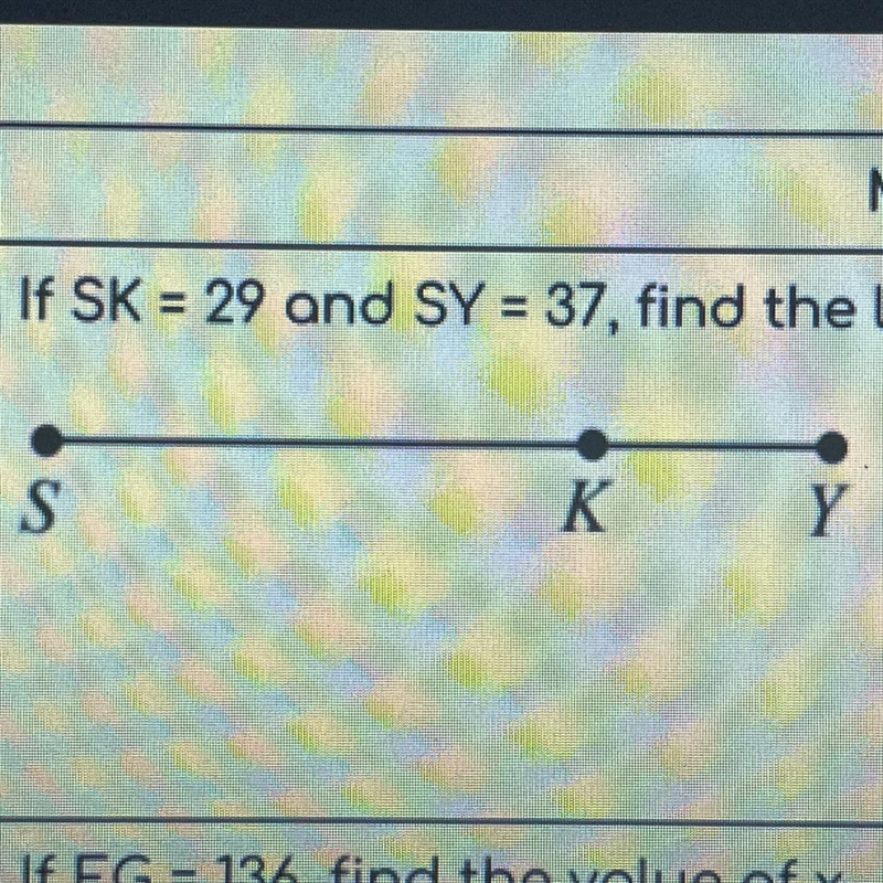 If SK = 29 and SY = 37, find the length of KY-example-1