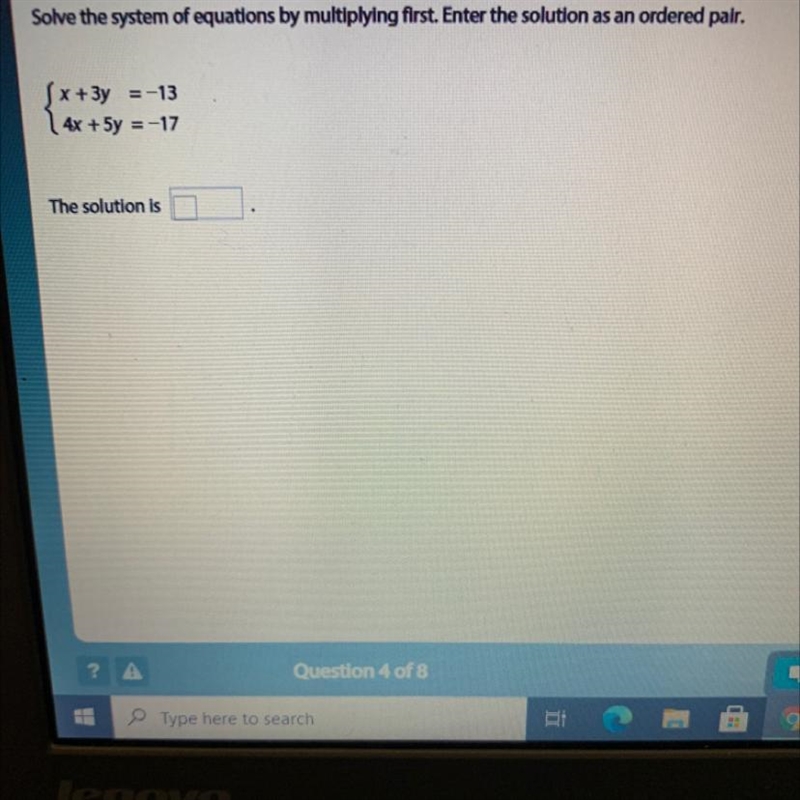 Solve the system of equations by multiplying first. Enter the solution as an ordered-example-1