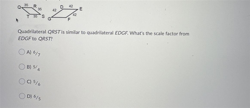 Quadrilateral QRST is similar to quadrilateral EDGF. What's the scale factor from-example-1