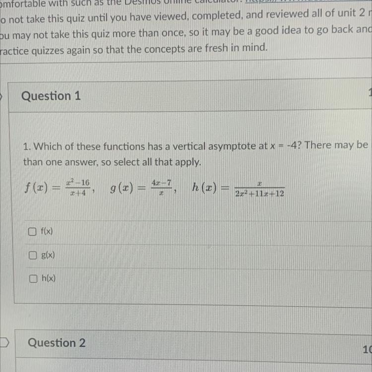 1. Which of these functions has a vertical asymptote at x = -4? There may be morethan-example-1