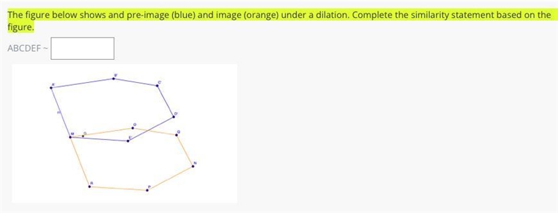 he figure below shows and pre-image (blue) and image (orange) under a dilation. Complete-example-1