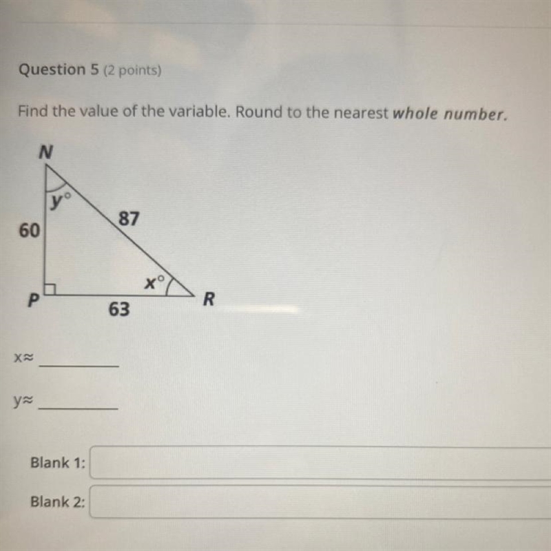 Find the value of the variable. Round to the nearest whole number.N8760PX≈y≈yo63toR-example-1