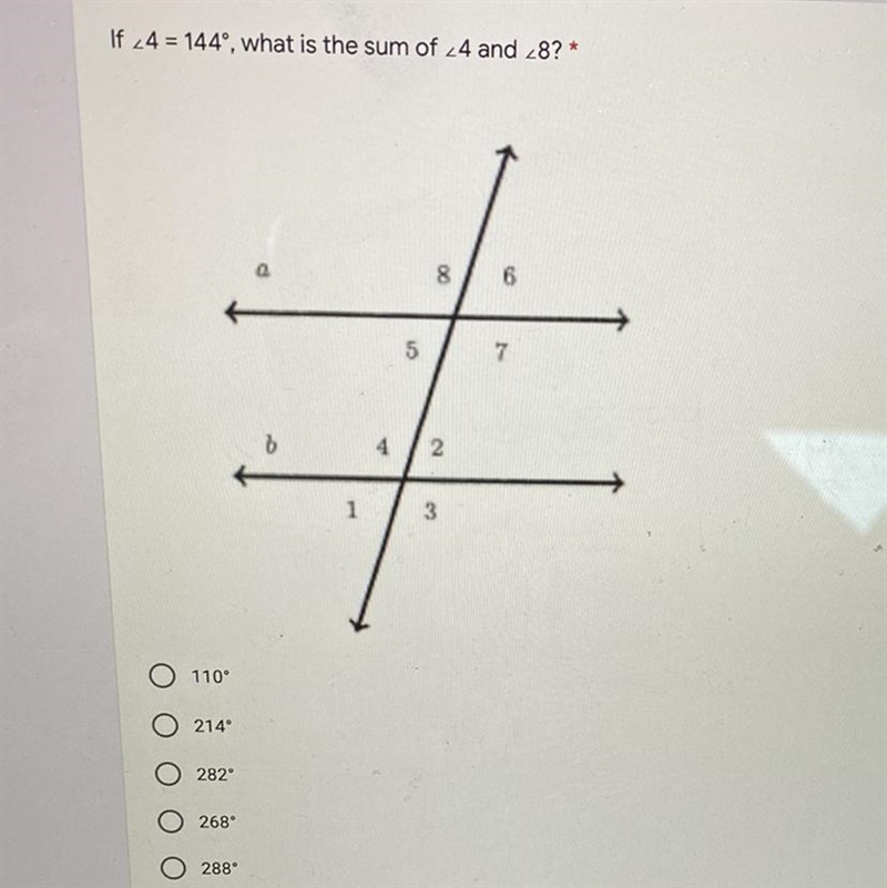 If ∠4 = 144°, what is the sum of ∠4 and ∠8? *-110°-214°-282°-268°-288°-example-1