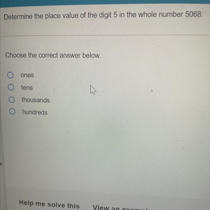 Determine the place value of digit 5 in the whole number 5068-example-1