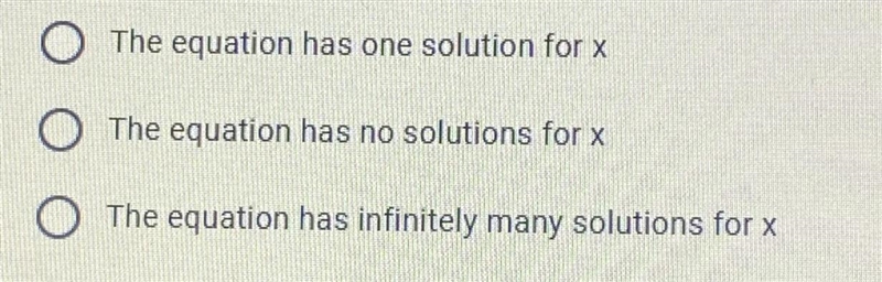 When solving an equation for x if your get -6=-6, that means what?-example-1