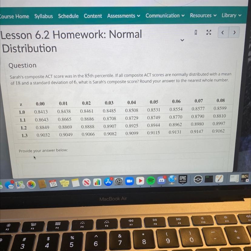 Sarah's composite ACT score was in the 85th percentile. If all composite ACT scores-example-1