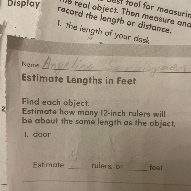 NameEstimate Lengths in FeetFind each object.Estimate how many 12-inch rulers willbe-example-1