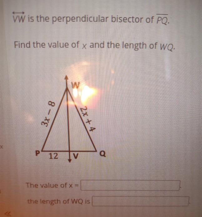 Vw is the perpendicular bisector of pq find the value of x and the length of wq-example-1