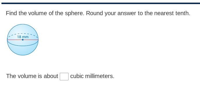 Find the volume of the sphere. Round your answer to the nearest tenth.-example-1