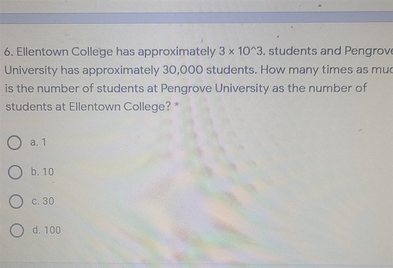 Ellentown college has approximately 3x10^3 students and pengrove university has approximately-example-1