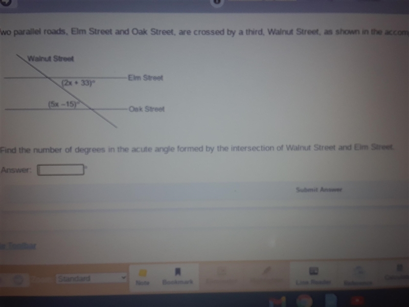 Find the number of degrees in the acute angle formed by the intersection of walnut-example-1