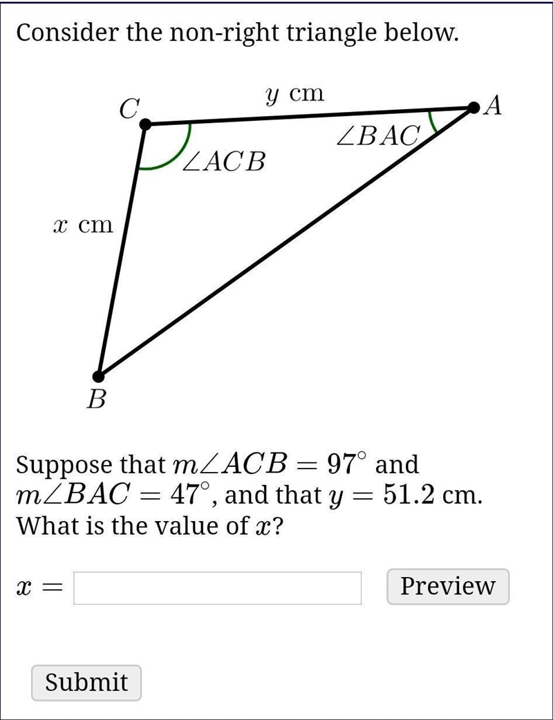 Consider the non-right triangle below.Suppose that m∠ACB=97∘ and m∠BAC=47∘, and that-example-1