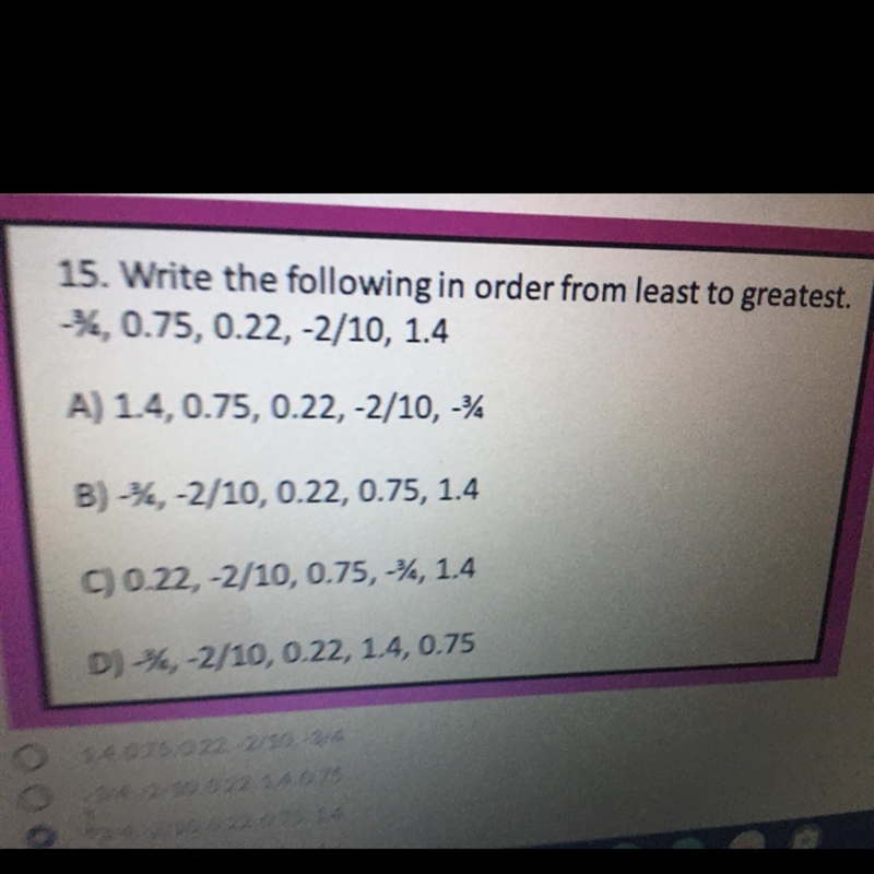 Write the following in order from least to greatest.-54, 0.75, 0.22,-2/10, 1.4-example-1