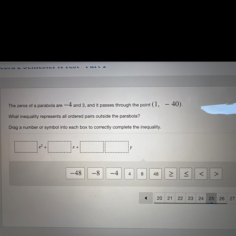 1 The zeros of a parabola are -4 and 3, and it passes through the point (1, - 40). What-example-1