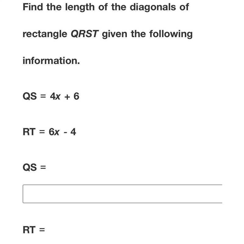 Find the length of the diagonals of rectangle QRST given the following information-example-1