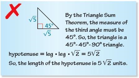 Describe the error in finding the length of the hypotenuse. The hypotenuse of a 45°-45°-90° triangle-example-1