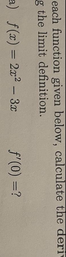 For each function, calculate the derivative at a point using the limit definition-example-1