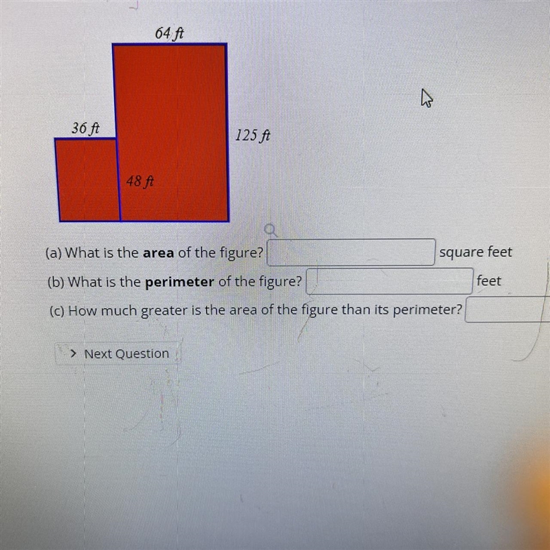 Here is a figure made of two rectangles.64 A736 ft125.ft48 Á(a) What is the area of-example-1