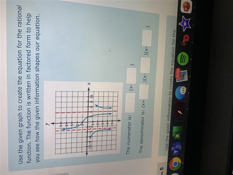 Use the given graph to create the equation for the rational function. The function-example-1