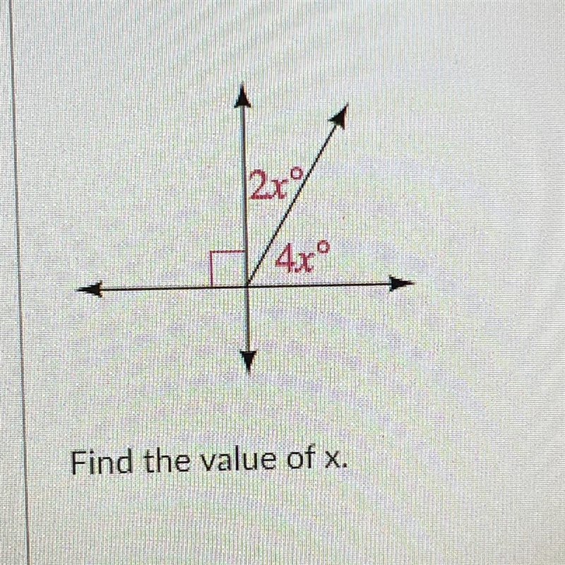 2x° 4x° Find the value of x.-example-1