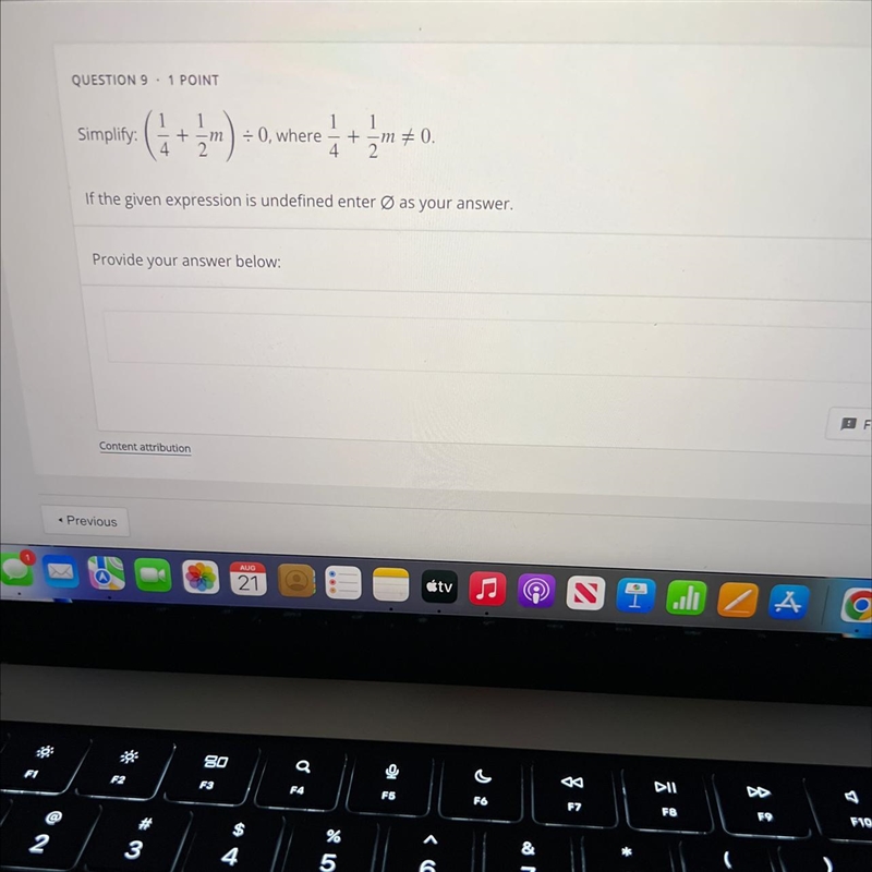 QUESTION 9 1 POINTSimplify: ( 12 + 1/2 m)÷ 0, where + #0.4 2If the given expression-example-1