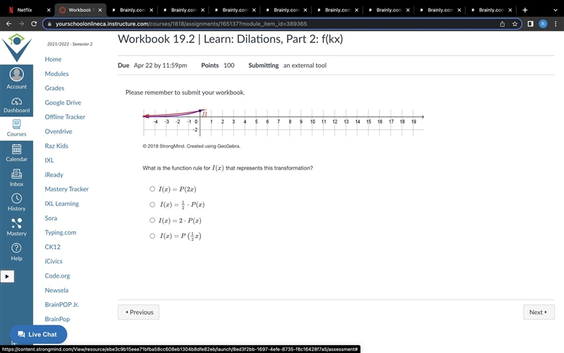 Examine the following graph, where the exponential function P(x) undergoes a transformation-example-2