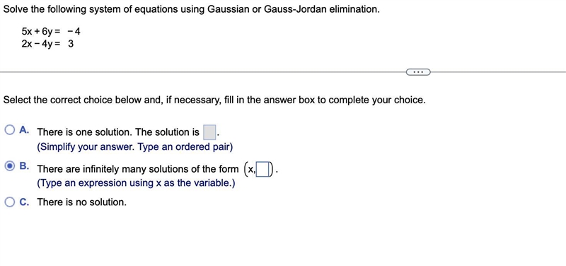 Solve the following system of equations using Gaussian or Gauss-Jordan elimination-example-1