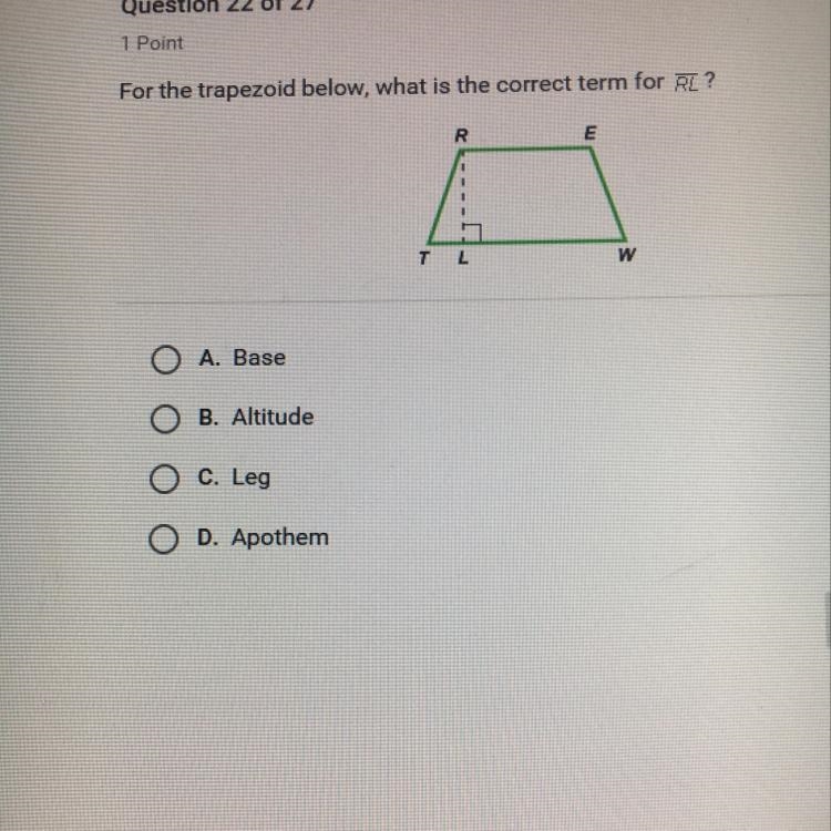 PLEASE HELPPP ASAP For the trapezoid below, what is he correct term for RL-example-1