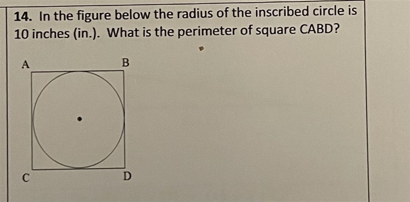 In the figure below the radius of the inscribed circle is 10 inches(in.). What is-example-1