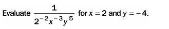 Evaluate A)–16 B)–4 C)16 D)-(1)/(32)-example-1